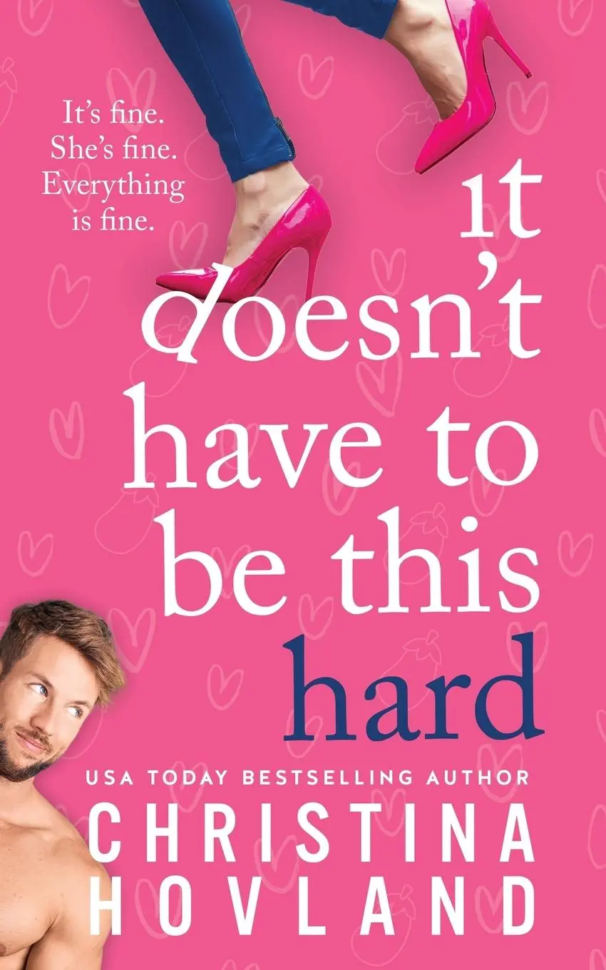 Cover: 9781960261106 | It Doesn't Have to Be This Hard | Christina Hovland | Taschenbuch