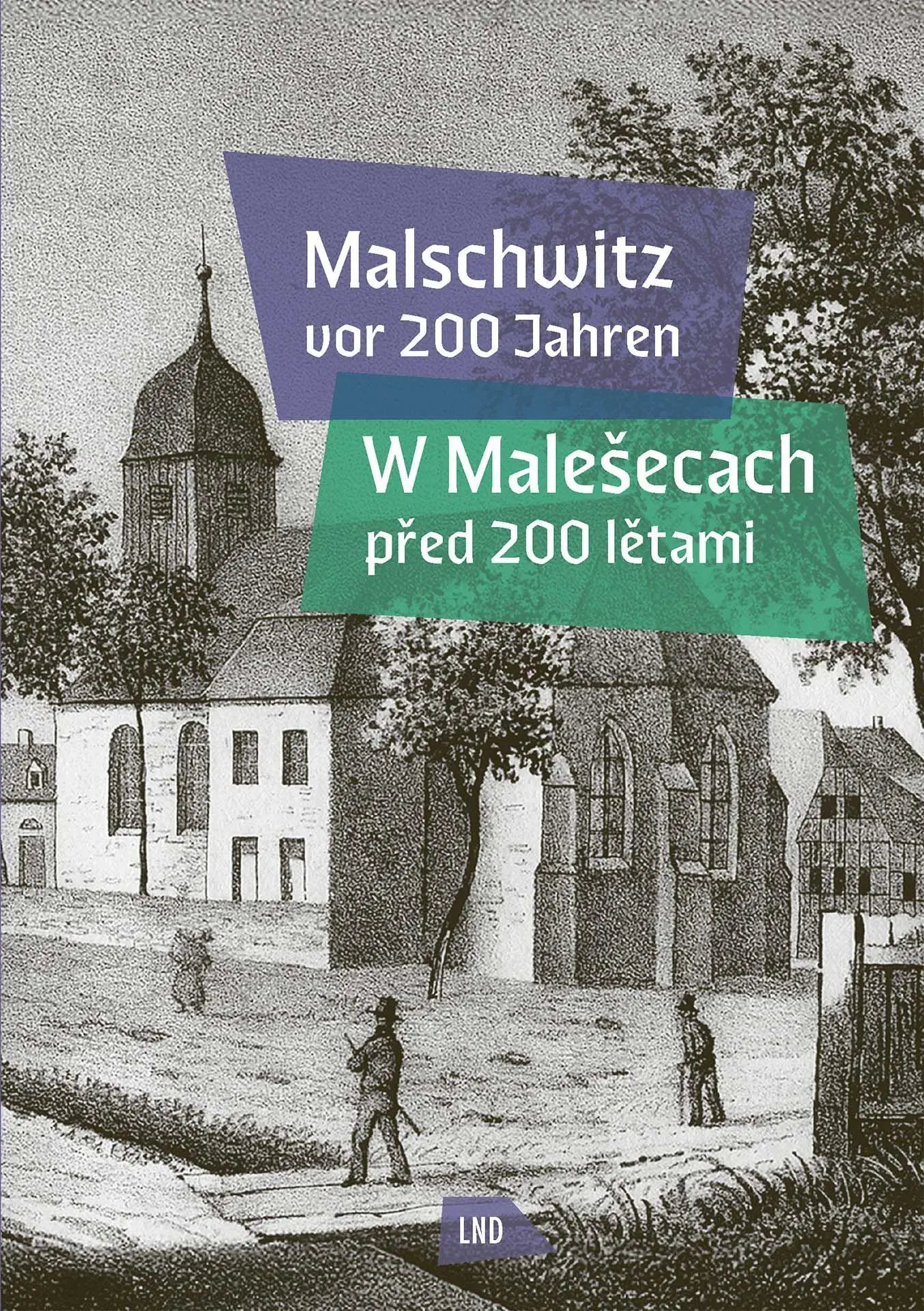 Cover: 9783742021106 | Malschwitz vor 200 Jahren - W Male¿ecach p¿ed 200 l¿tami | Malinkowa