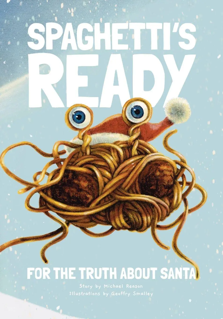 Cover: 9798992161106 | Spaghetti's Ready | For The Truth About Santa | Michael Reason | Buch