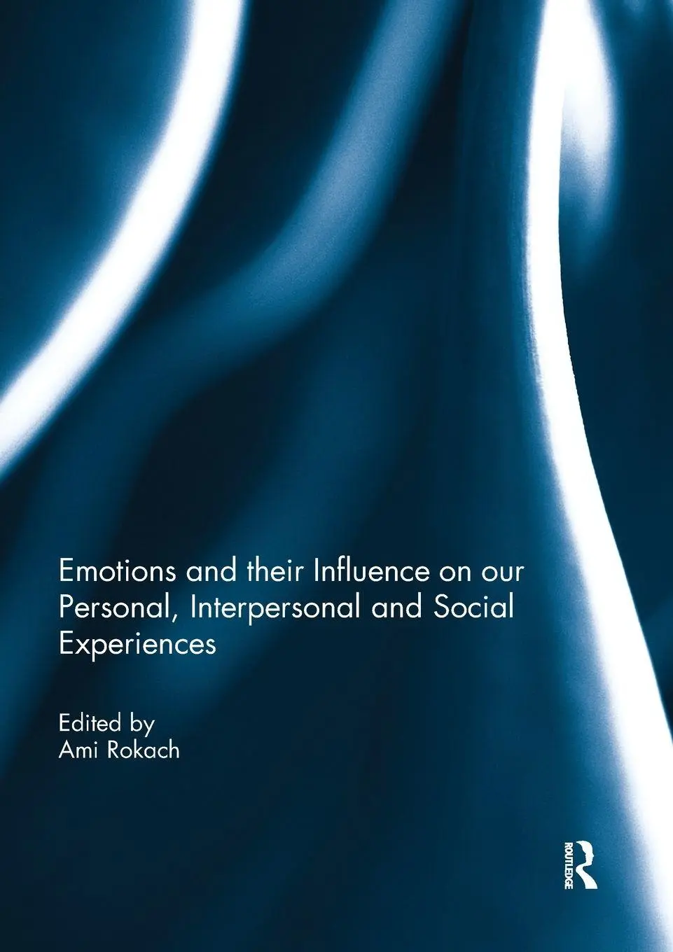 Cover: 9780367891206 | Emotions and their influence on our personal, interpersonal and...