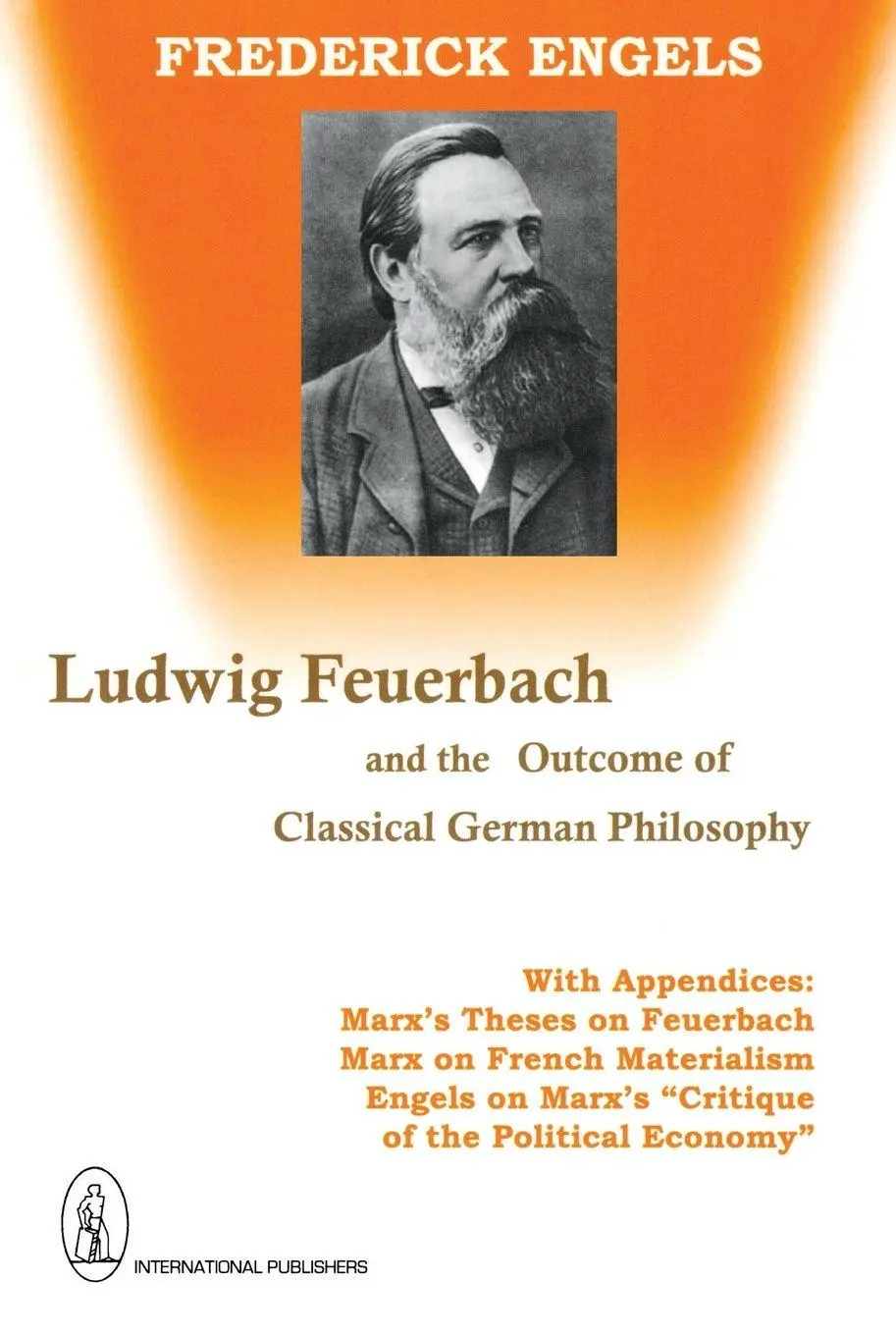 Cover: 9780717801206 | Ludwig Feuerbach and the Outcome of Classical German Philosophy | Buch