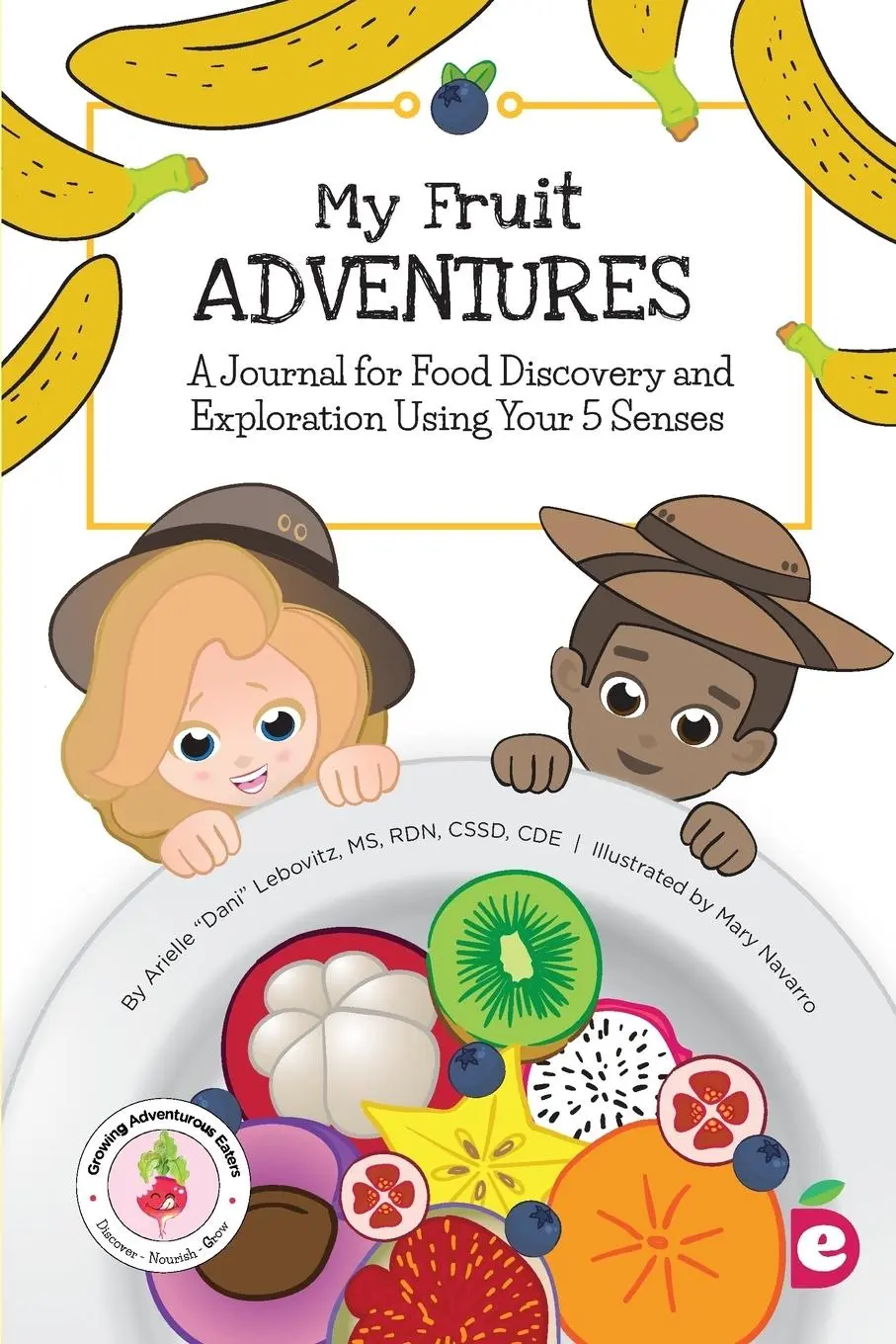 Cover: 9781947001206 | My Fruit Adventures | Arielle Dani Lebovitz | Taschenbuch | Englisch