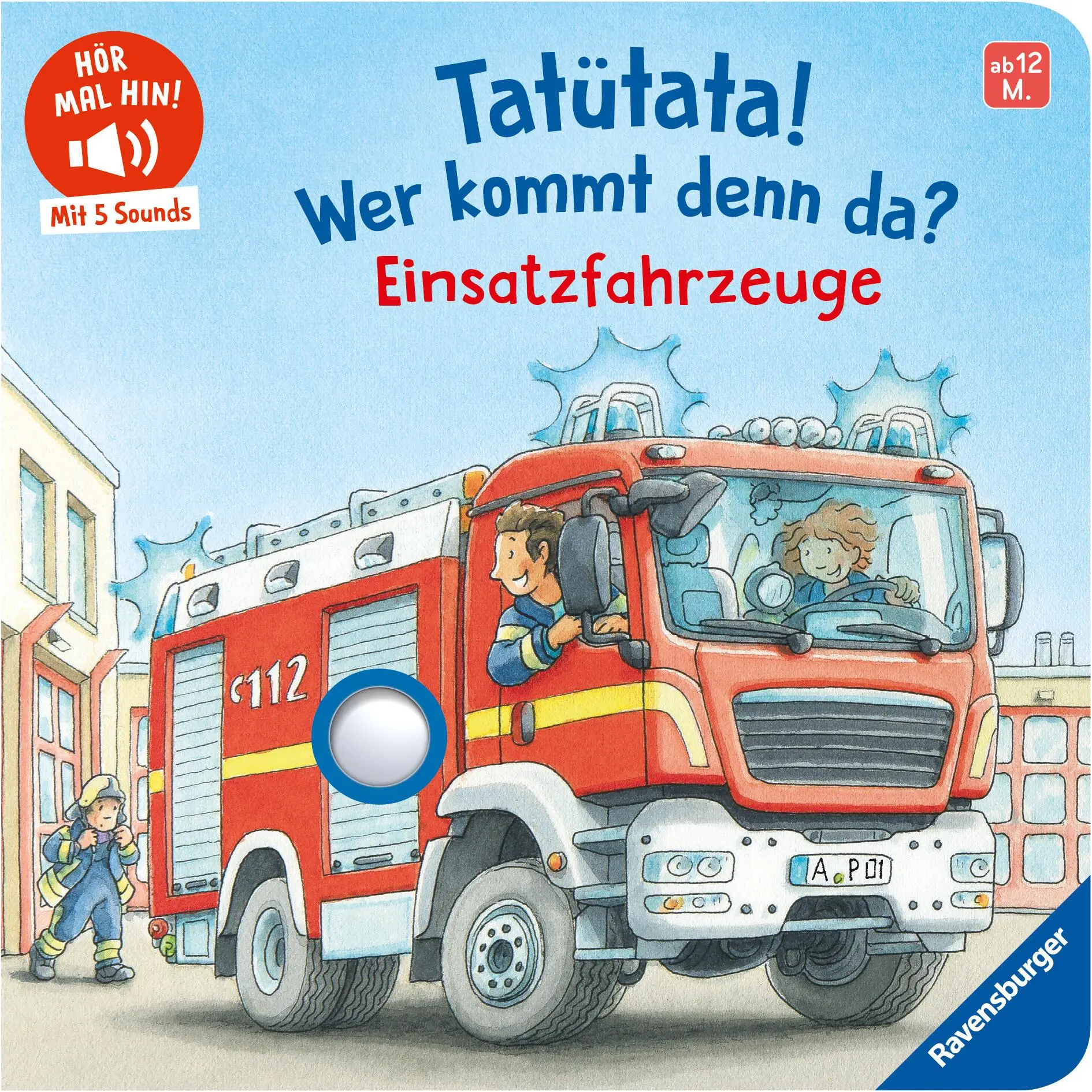 Cover: 9783473421206 | Hör mal hin - Tatütata! Wer kommt denn da? Einsatzfahrzeuge | Höck
