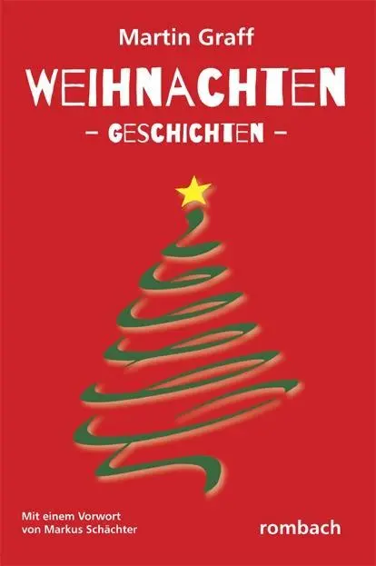 Cover: 9783793051206 | Weihnachten -Geschichten- | Martin Graff | Taschenbuch | 121 S. | 2014
