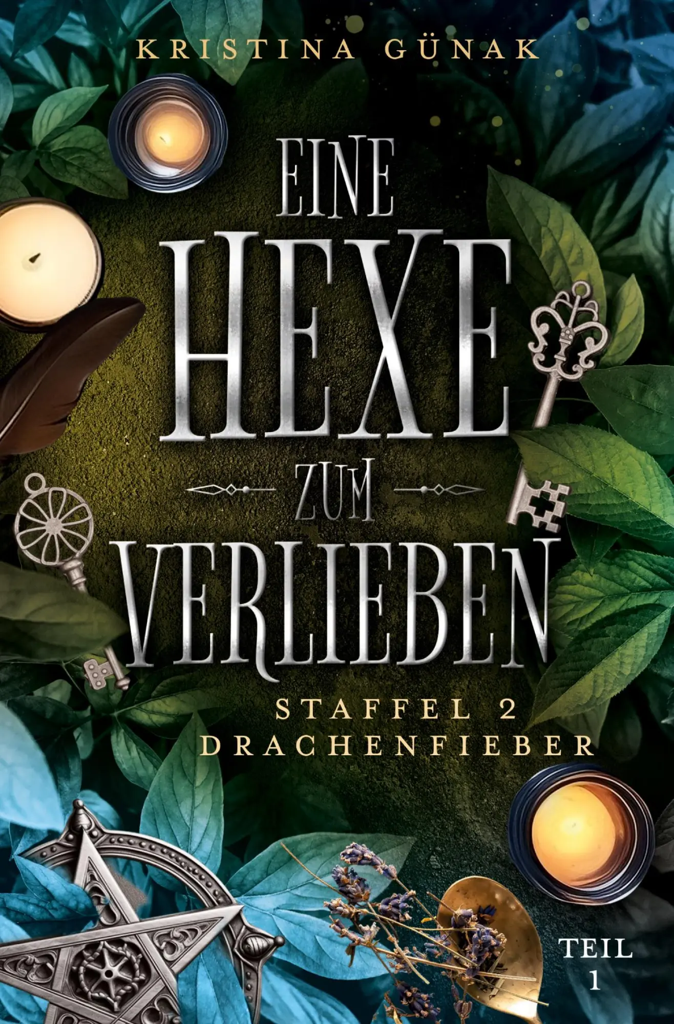 Cover: 9783819401206 | Drachenfieber | Eine Hexe zum Verlieben | Kristina Günak | Taschenbuch