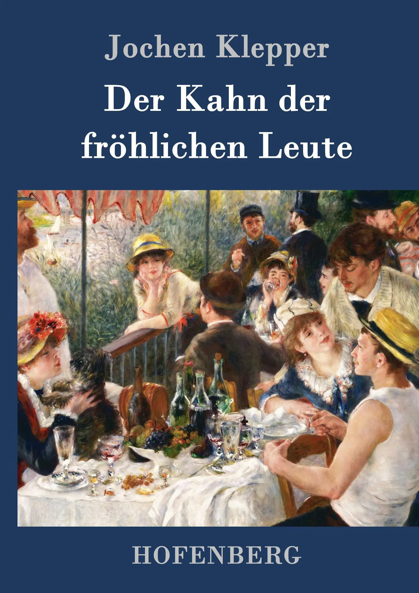 Cover: 9783843091206 | Der Kahn der fröhlichen Leute | Roman | Jochen Klepper | Buch | 144 S.