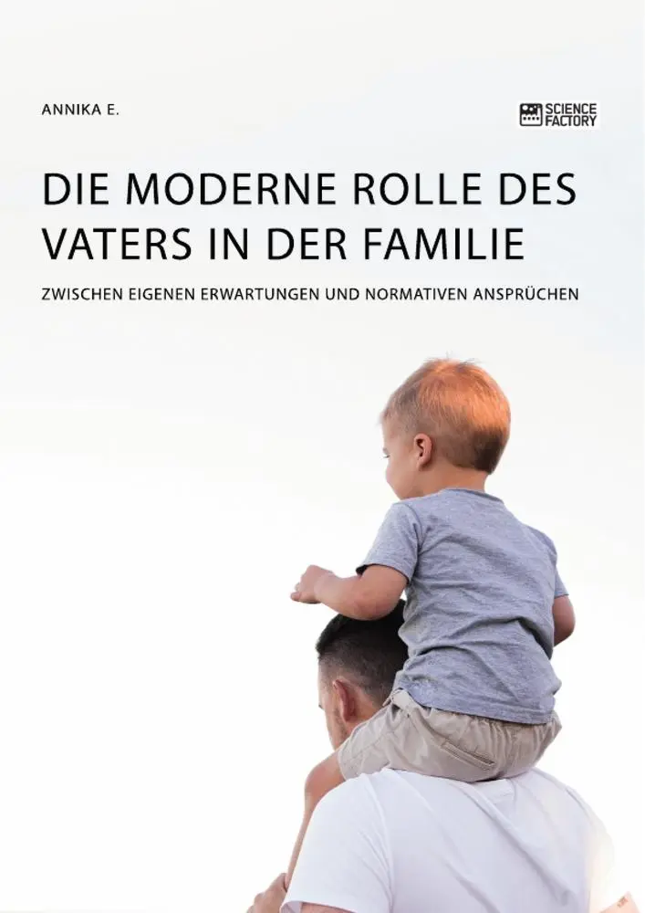 Cover: 9783964871206 | Die moderne Rolle des Vaters in der Familie. Zwischen eigenen...