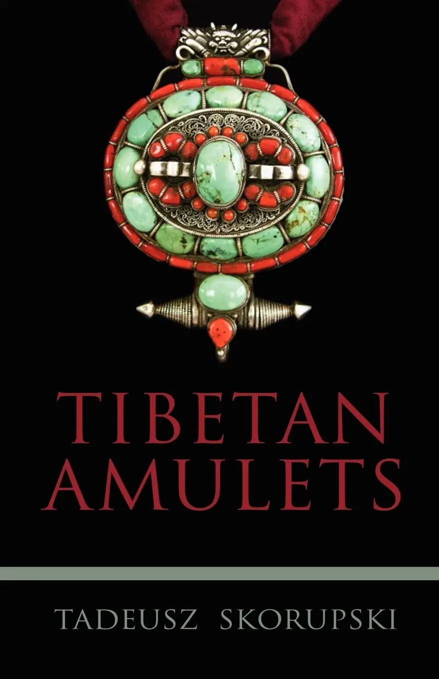Cover: 9789745241206 | Tibetan Amulets | Tadeusz Skorupski | Taschenbuch | Englisch | 2009