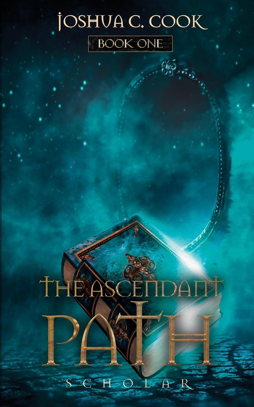 Cover: 9798986691206 | The Ascendant Path | Scholar | Joshua C Cook | Taschenbuch | Englisch