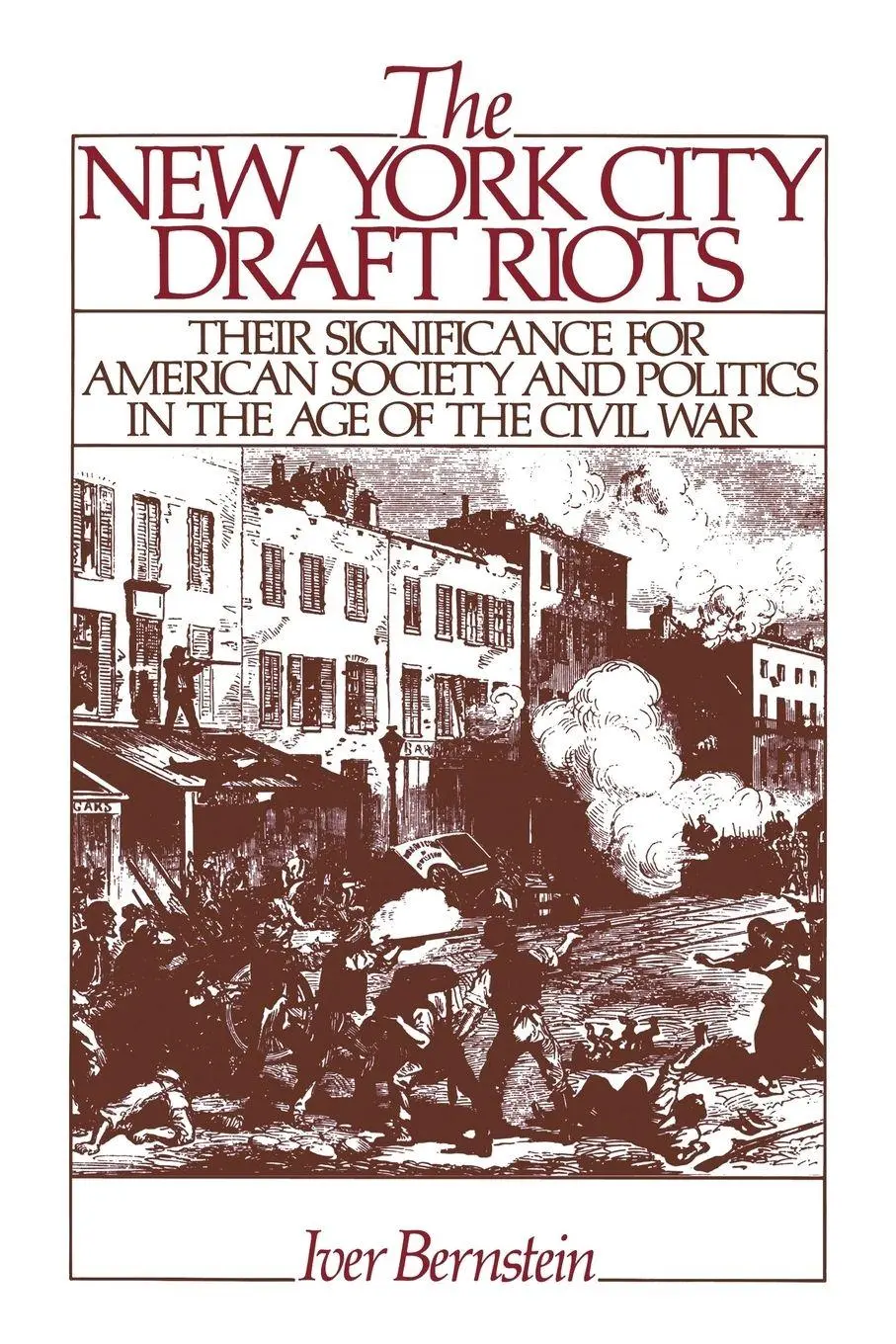 Cover: 9780195071306 | The New York City Draft Riots | Iver Bernstein | Taschenbuch | 1997