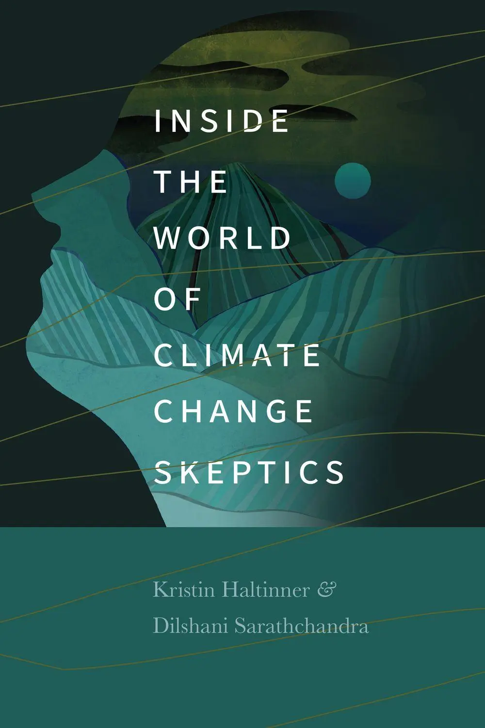 Cover: 9780295751306 | Inside the World of Climate Change Skeptics | Haltinner (u. a.) | Buch