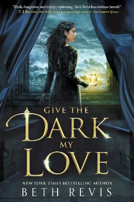 Cover: 9780451481306 | Give the Dark My Love | Beth Revis | Taschenbuch | 358 S. | Englisch