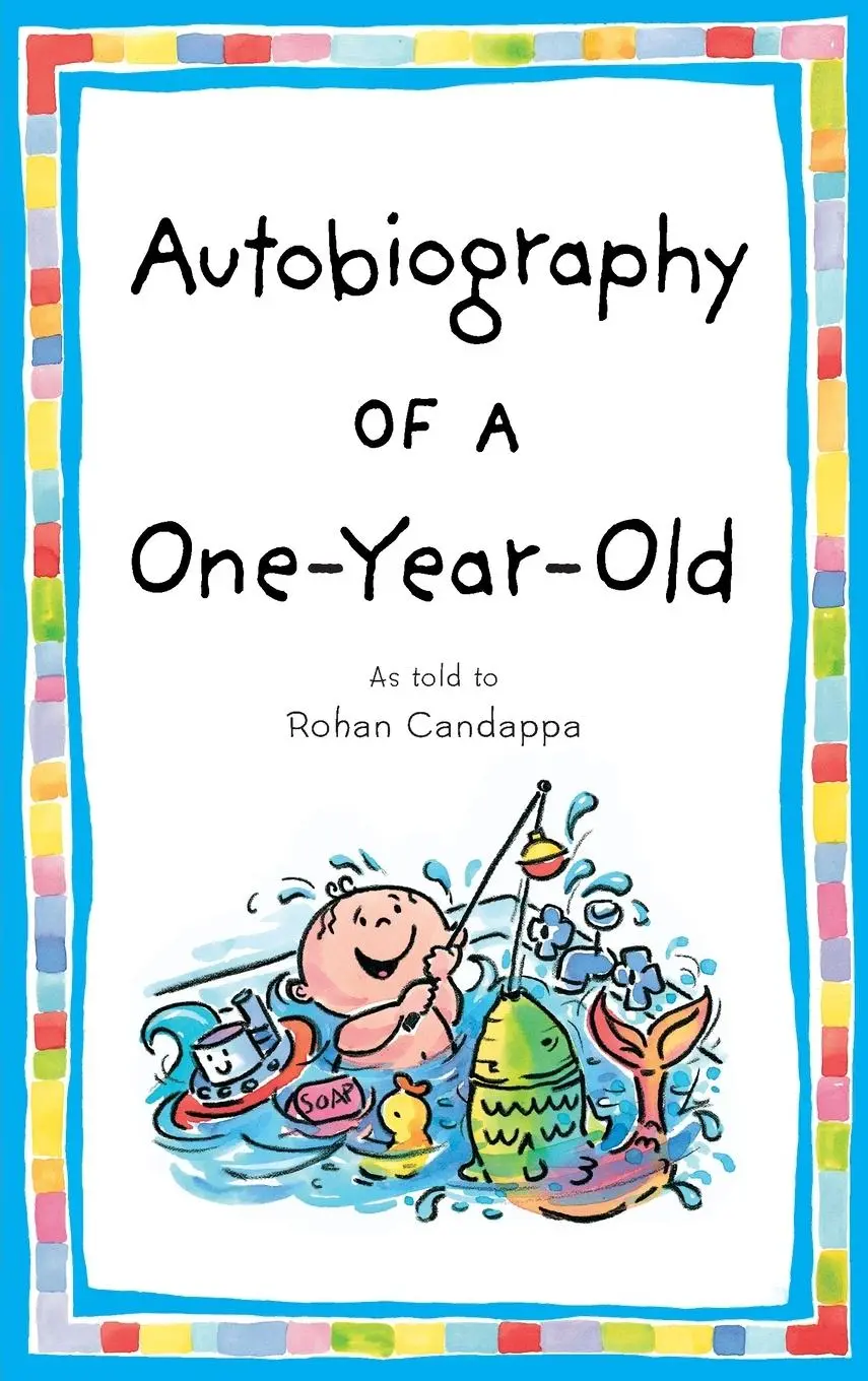 Cover: 9780553381306 | Autobiography of a One-Year-Old | Rohan Candappa | Taschenbuch | 2001