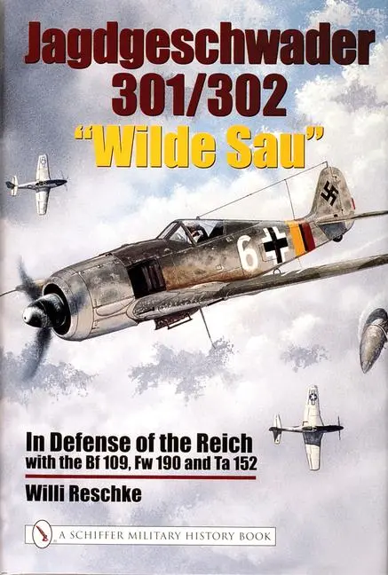 Cover: 9780764321306 | Jagdgeschwader 301/302 "Wilde Sau" | Willi Reschke | Buch | Englisch