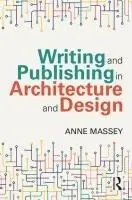 Cover: 9781032371306 | Writing and Publishing in Architecture and Design | Anne Massey | Buch