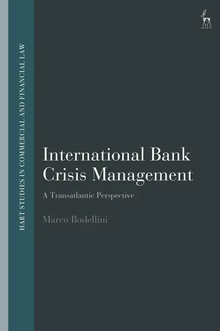 Cover: 9781509961306 | INTL BANK CRISIS MGMT | Marco Bodellini | Buch | Gebunden | Englisch