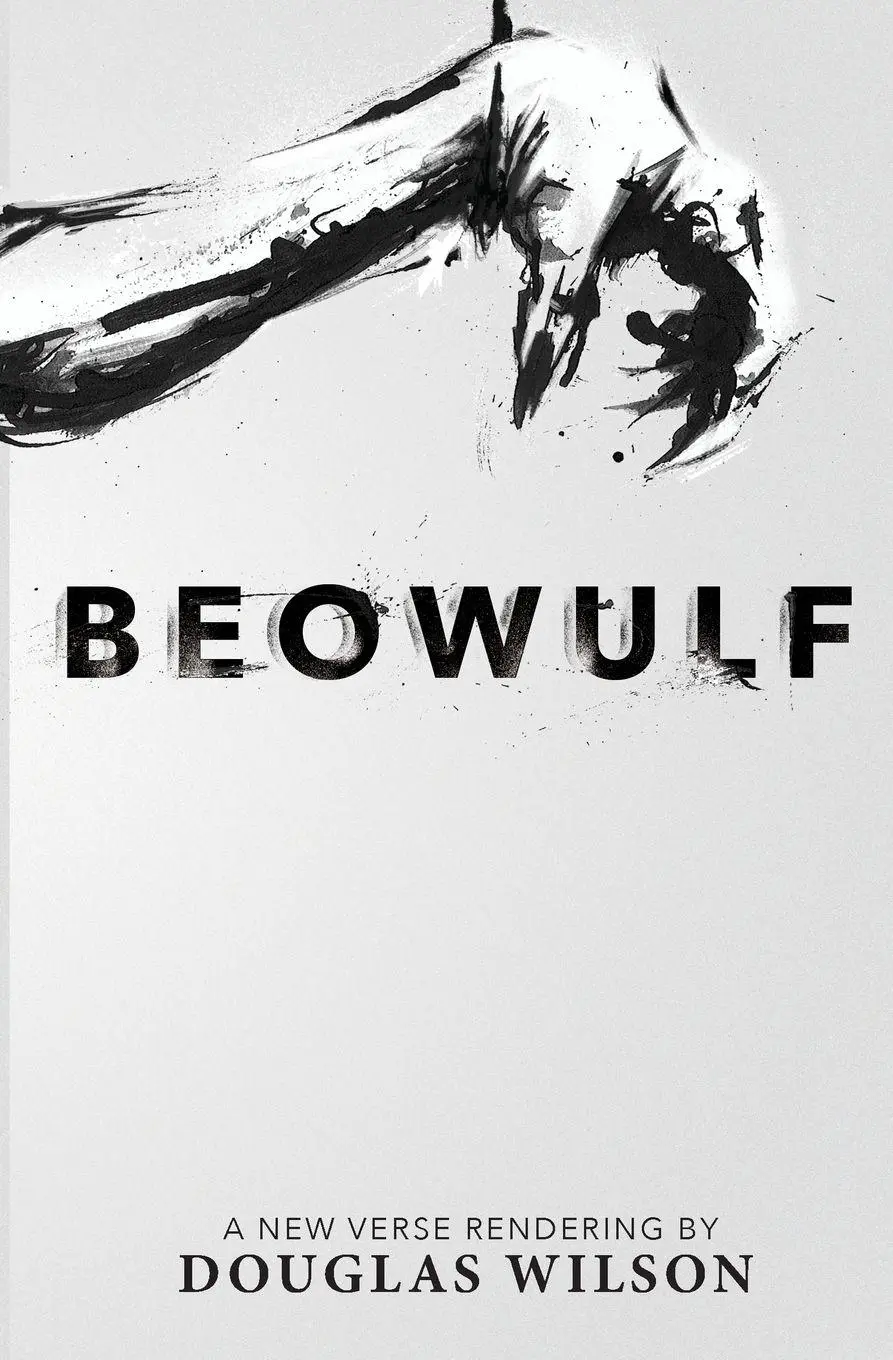 Cover: 9781591281306 | Beowulf | A New Verse Rendering by Douglas Wilson | Douglas Wilson