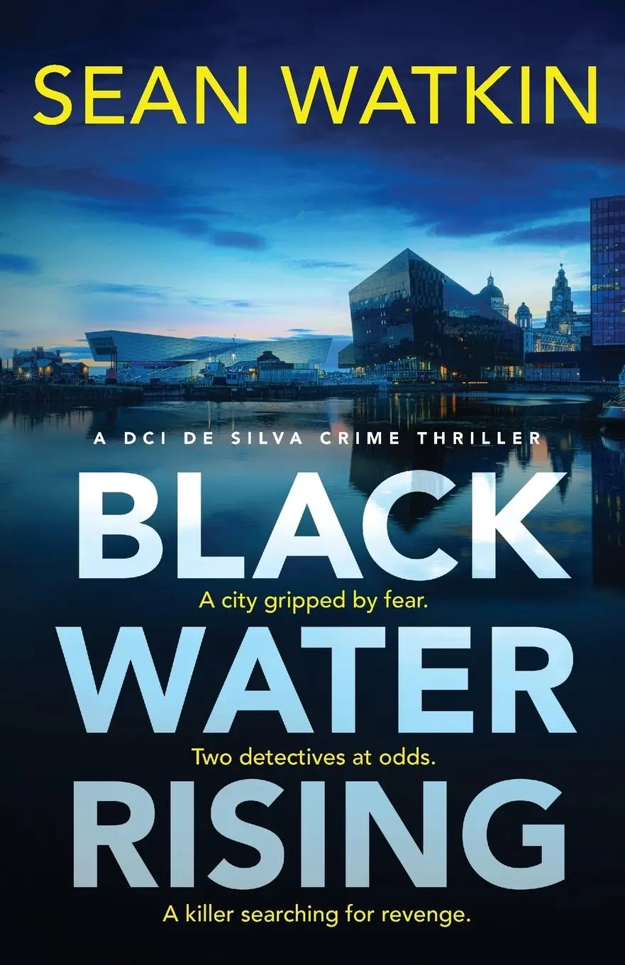 Cover: 9781835981306 | Black Water Rising | A tense and gripping Liverpool crime thriller