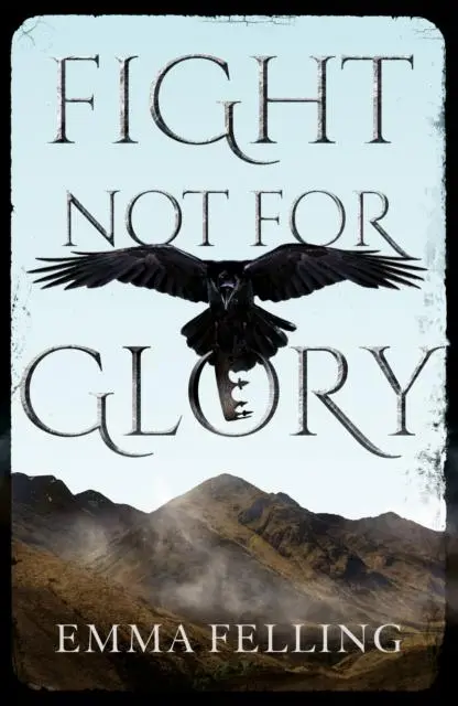Cover: 9781836281306 | Fight Not For Glory | Emma Felling | Taschenbuch | Englisch | 2025