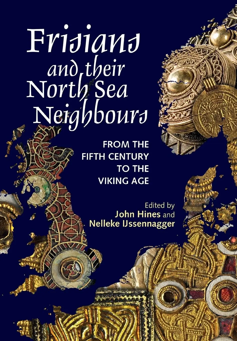Cover: 9781837651306 | Frisians and their North Sea Neighbours | John Hines (u. a.) | Buch