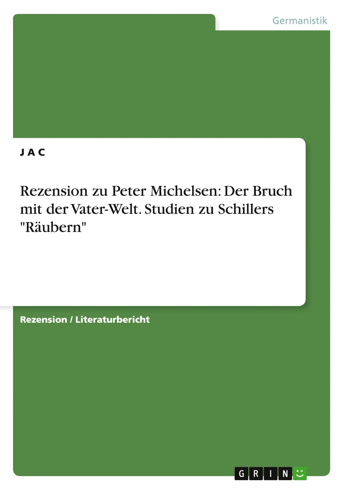 Cover: 9783656731306 | Rezension zu Peter Michelsen: Der Bruch mit der Vater-Welt. Studien...