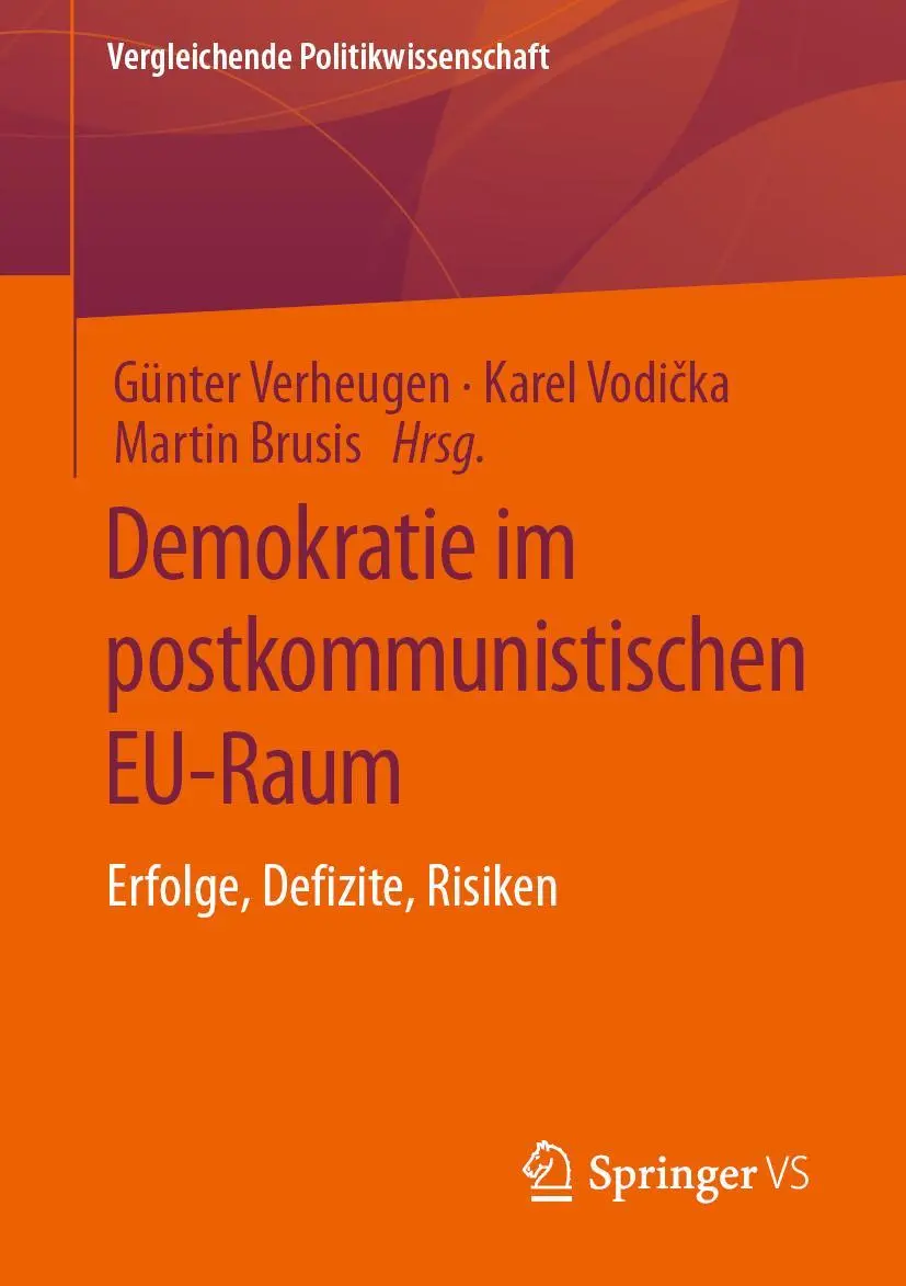 Cover: 9783658331306 | Demokratie im postkommunistischen EU-Raum | Erfolge, Defizite, Risiken
