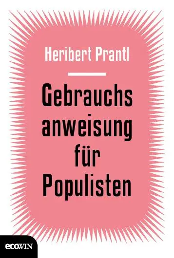 Cover: 9783711001306 | Gebrauchsanweisung für Populisten | Heribert Prantl | Buch | 80 S.