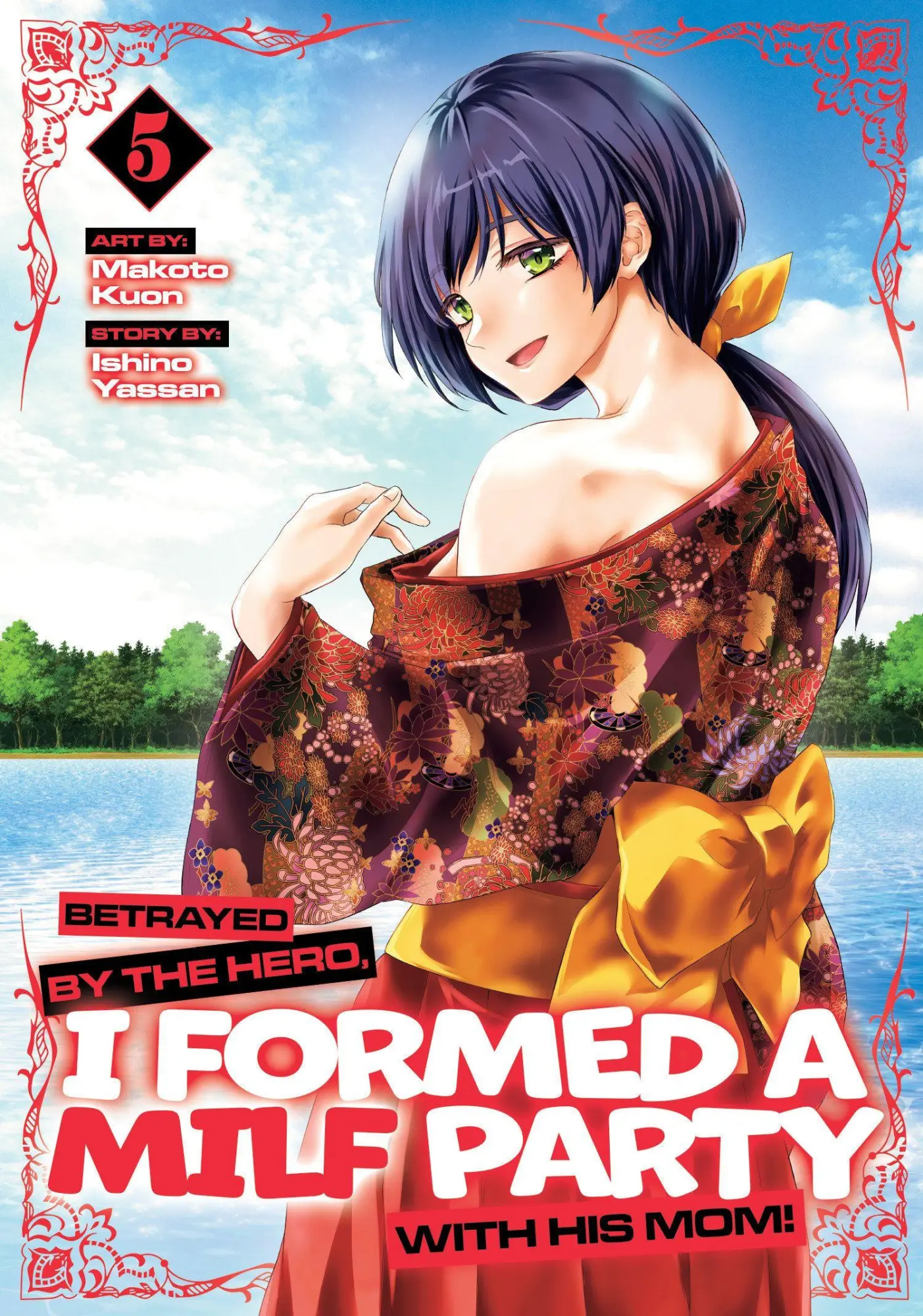 Cover: 9798897651306 | Betrayed by the Hero, I Formed a Milf Party with His Mom! (Manga)...