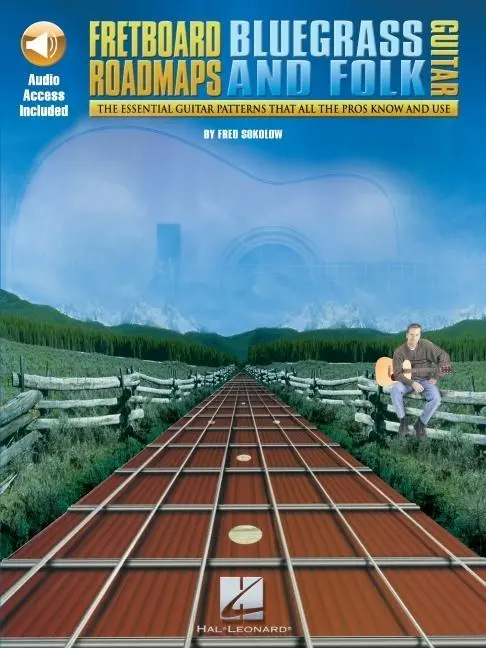 Cover: 9780634001406 | Fretboard Roadmaps Bluegrass And Folk Guitar | Fred Sokolow | Buch