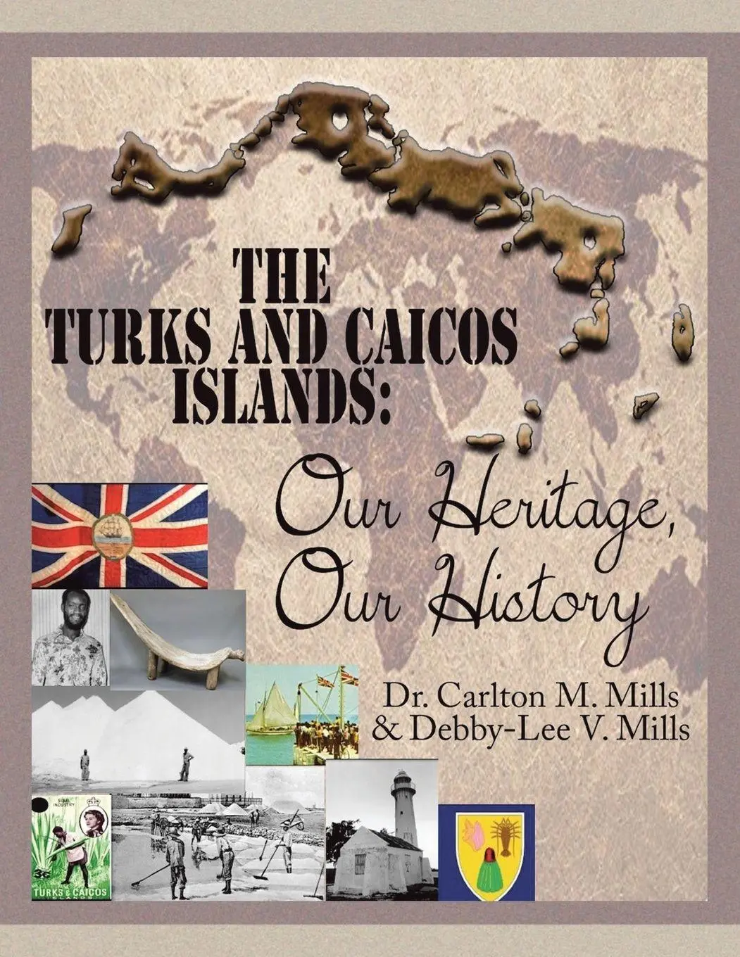 Cover: 9781663231406 | The Turks and Caicos Islands | Our Heritage, Our History | Mills