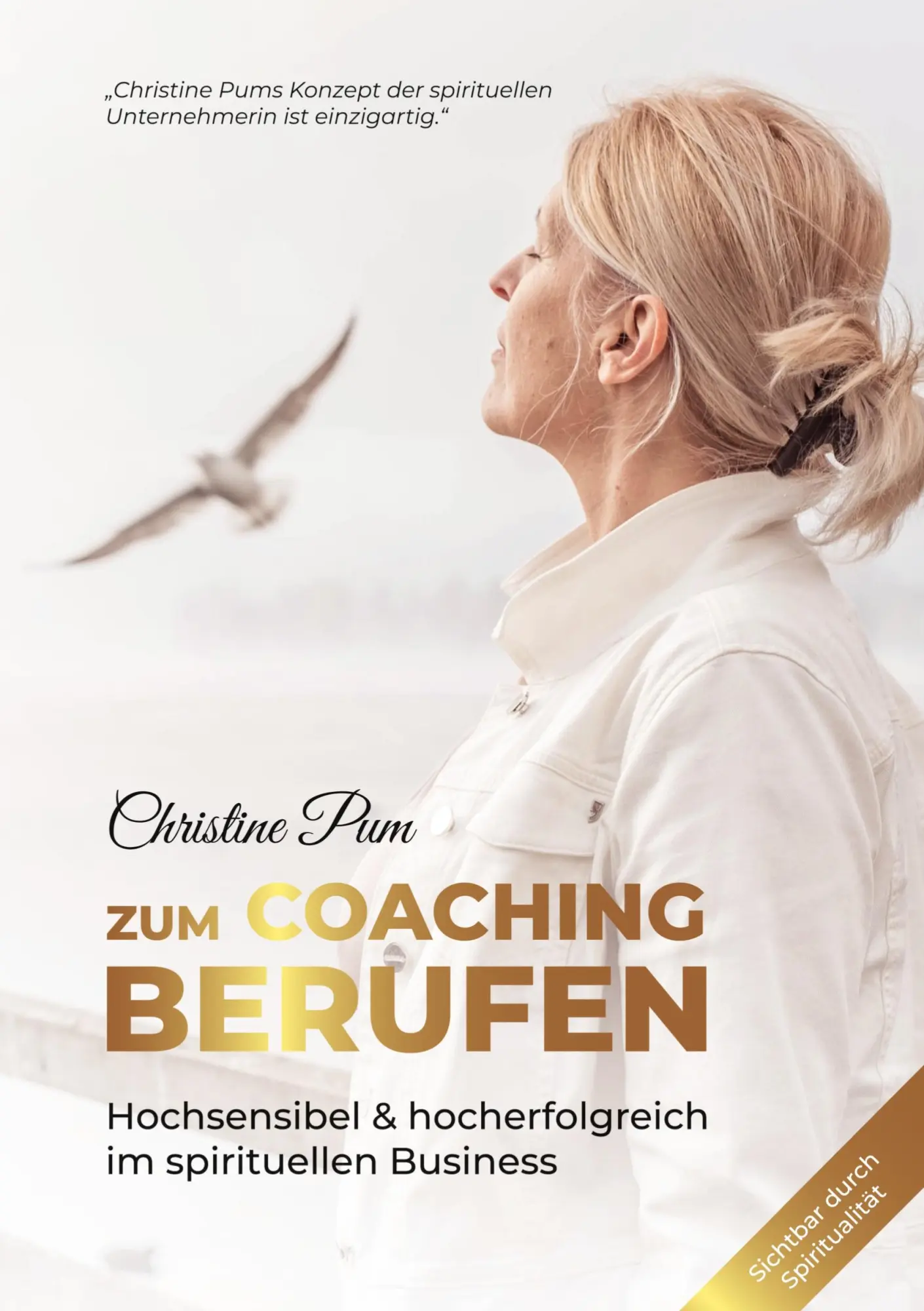Cover: 9783347771406 | Zum Coaching berufen: Hochsensibel &amp; hoch erfolgreich im...