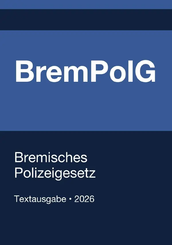 Cover: 9783565401406 | BremPolG - Bremisches Polizeigesetz 2026 | Gesetze24 Deutschland