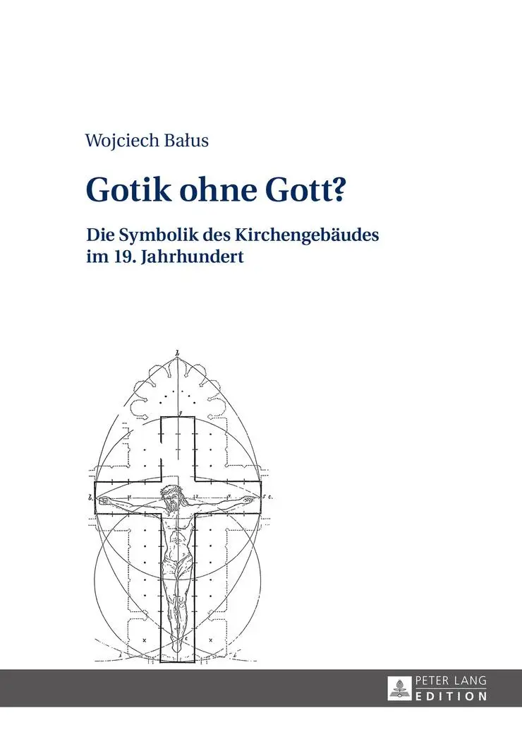 Cover: 9783631661406 | Gotik ohne Gott? | Die Symbolik des Kirchengebäudes im 19. Jahrhundert