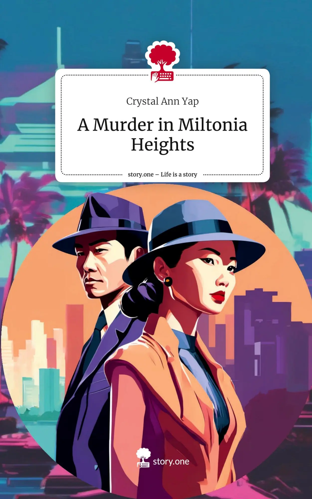 Cover: 9783711541406 | A Murder in Miltonia Heights. Life is a Story - story.one | Yap | Buch
