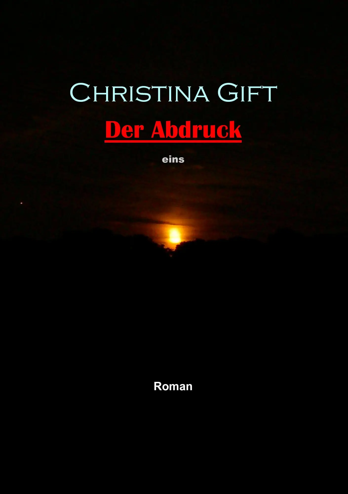 Der Abdruck: Eins