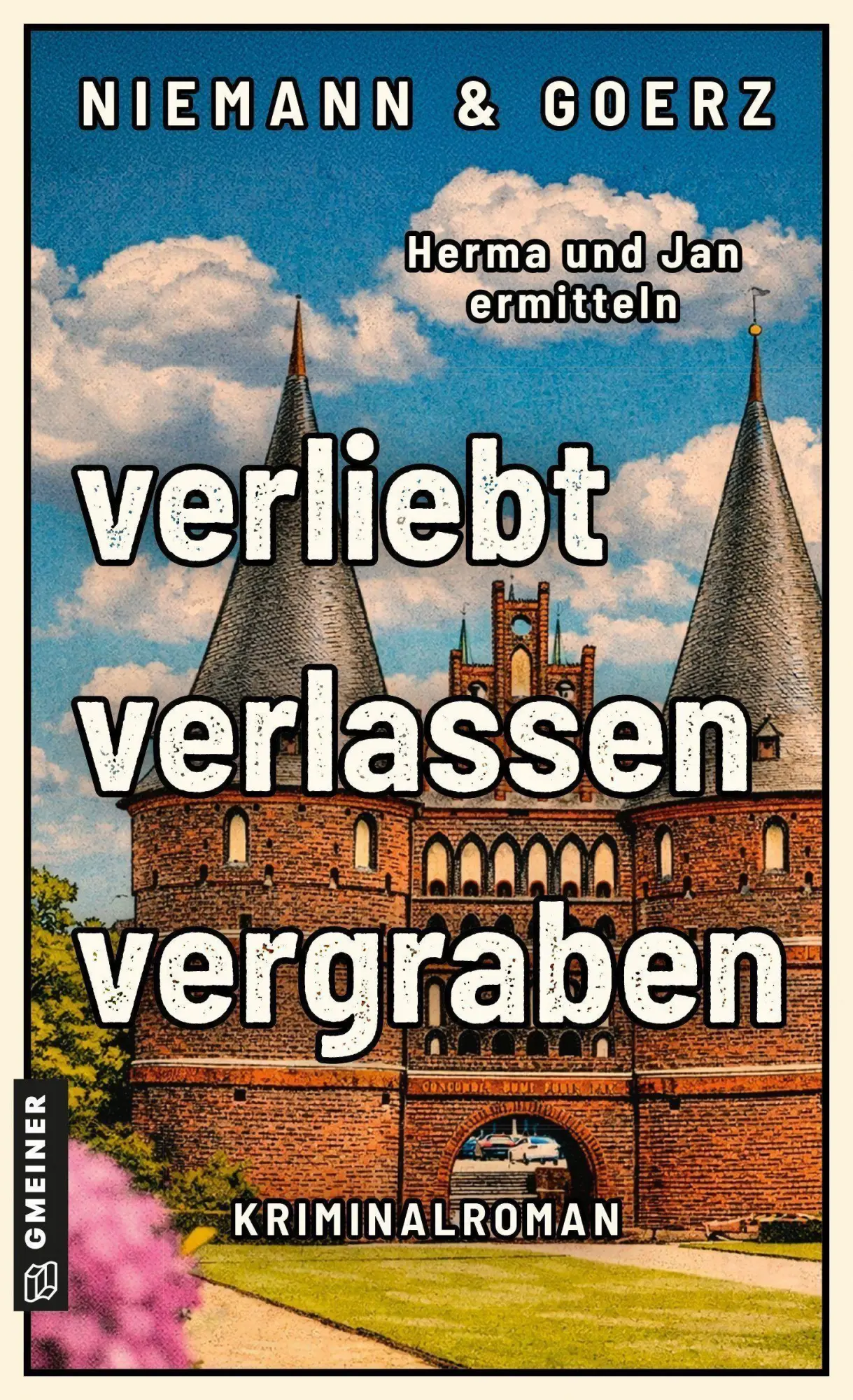 Cover: 9783839281406 | verliebt, verlassen, vergraben | Herma und Jan ermitteln | Taschenbuch