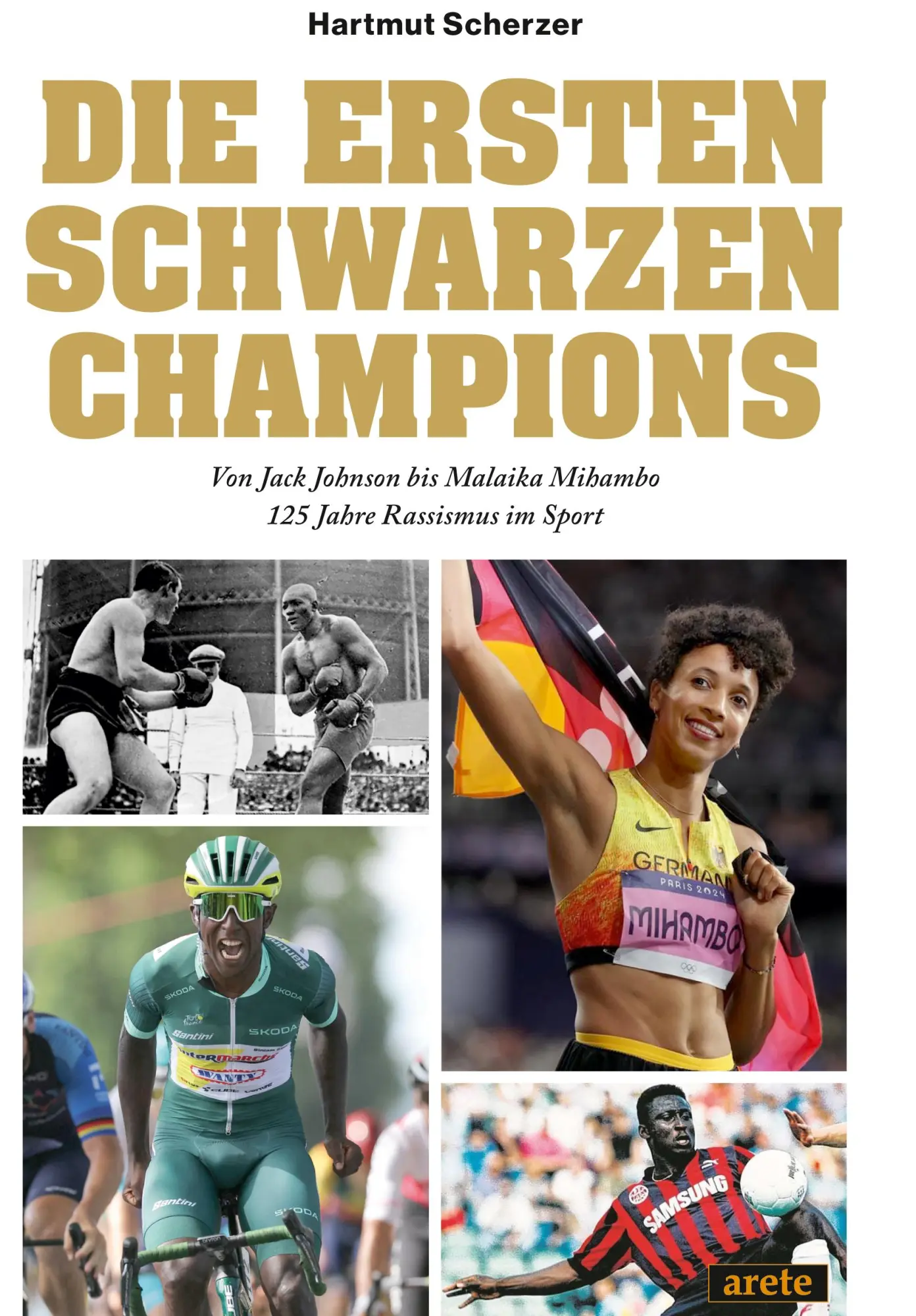 Cover: 9783964231406 | Die ersten schwarzen Champions | Von Jack Johnson bis Malaika Mihambo