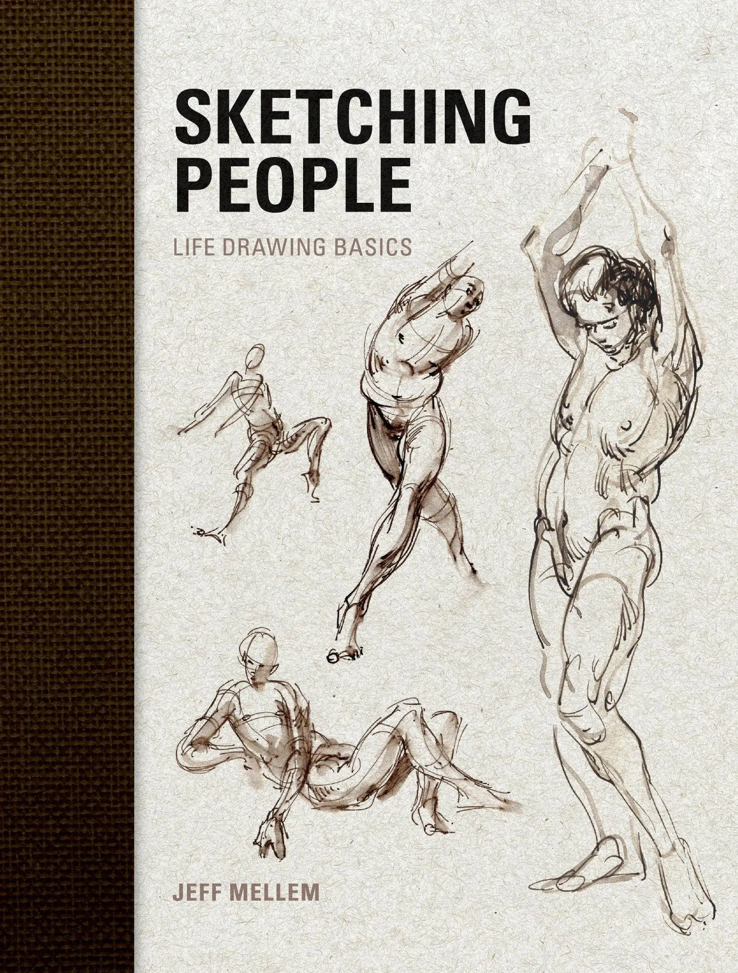 Cover: 9781600611506 | Sketching People: Life Drawing Basics | Jeff Mellem | Taschenbuch