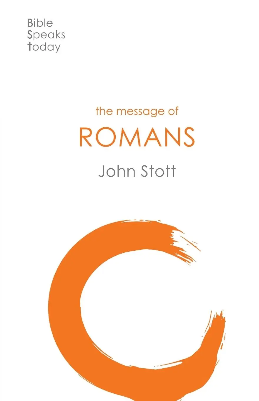 Cover: 9781789741506 | The Message of Romans | God's Good News For The World | John Stott