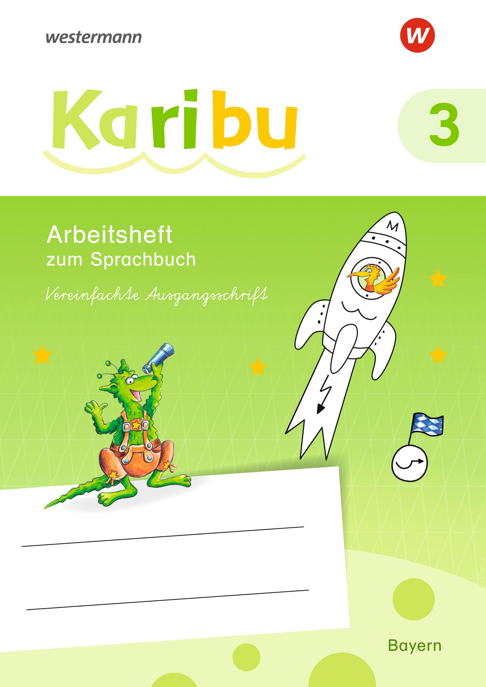 Cover: 9783141291506 | Karibu 3 VA. Arbeitsheft. (Vereinfachte Ausgangsschrift). Für Bayern