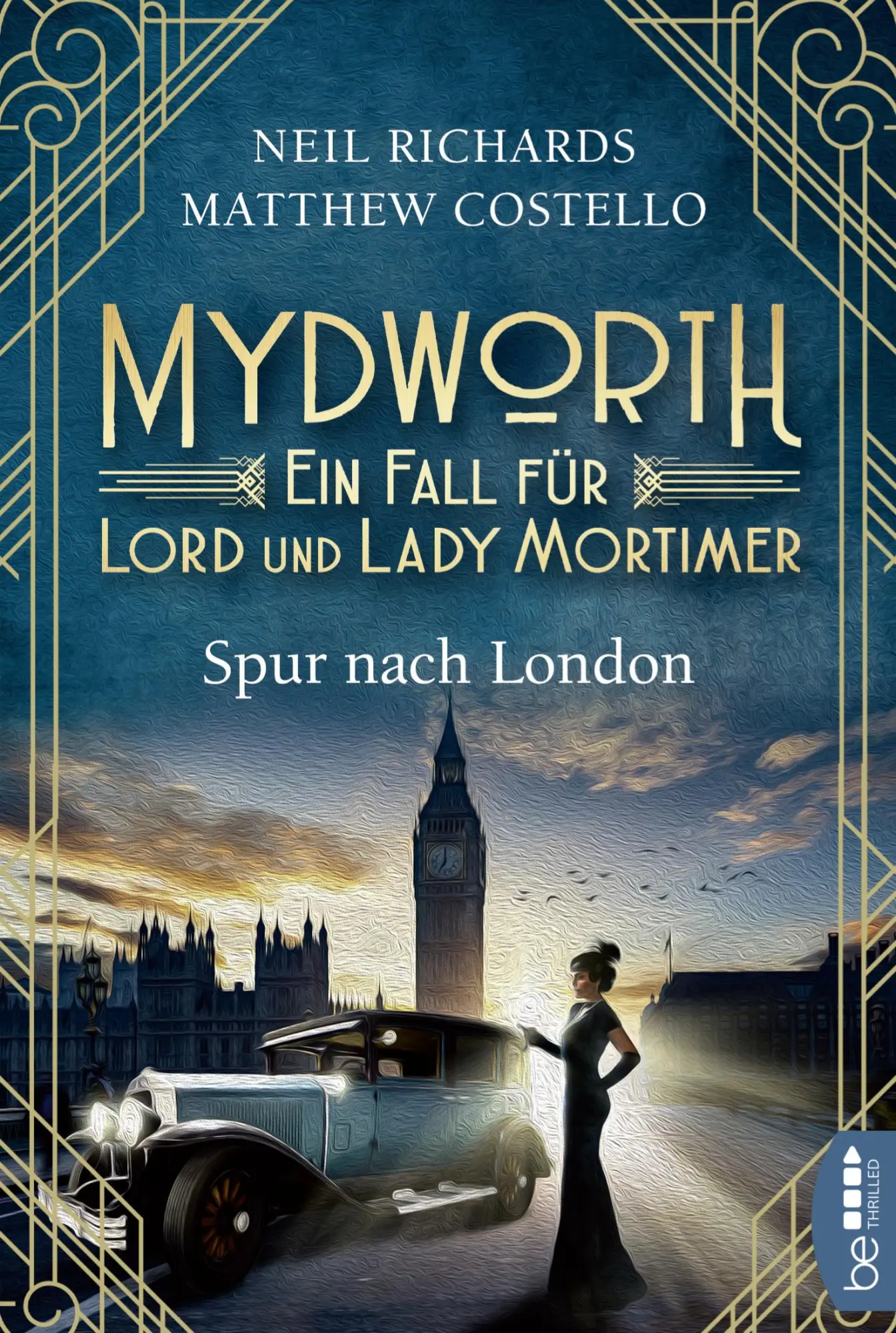 Cover: 9783741301506 | Mydworth - Spur nach London | Ein Fall für Lord und Lady Mortimer