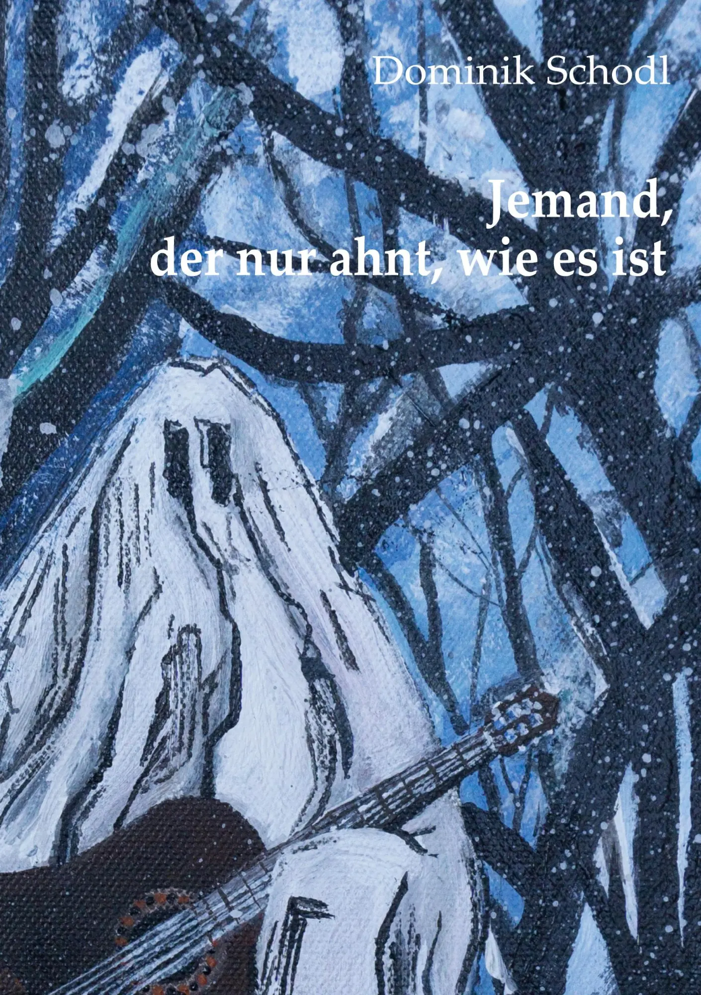 Cover: 9783754341506 | Jemand, der nur ahnt, wie es ist | Dominik Schodl | Taschenbuch | 2021