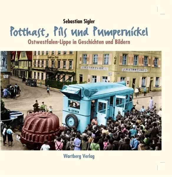 Cover: 9783831321506 | Potthast, Pils und Pumpernickel | Sebastian Sigler | Buch | 80 S.