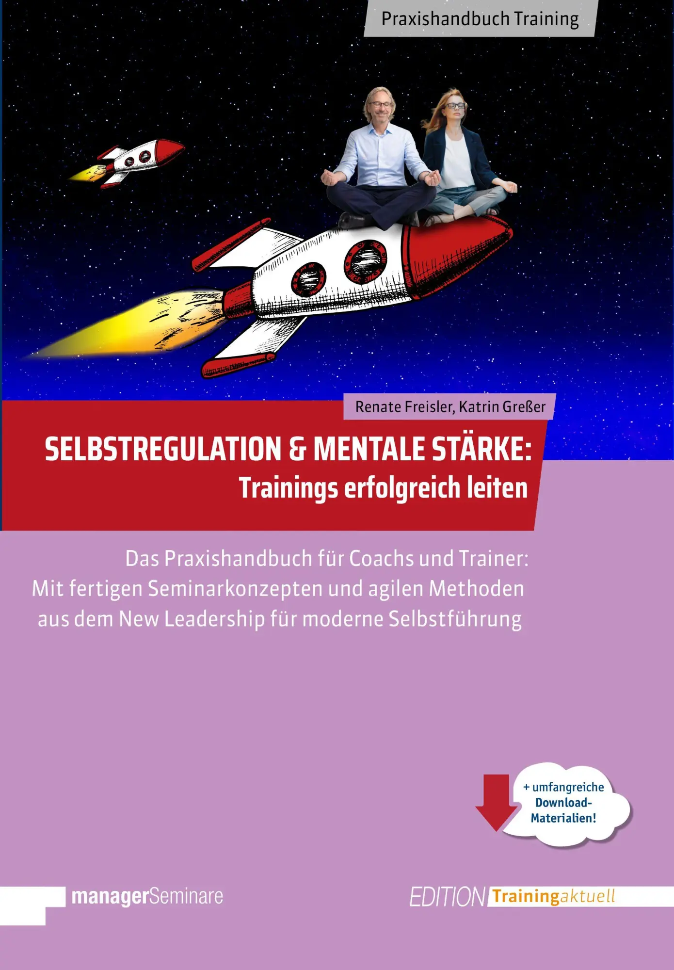 Cover: 9783949611506 | Selbstregulation &amp; Mentale Stärke Trainings erfolgreich leiten | Buch