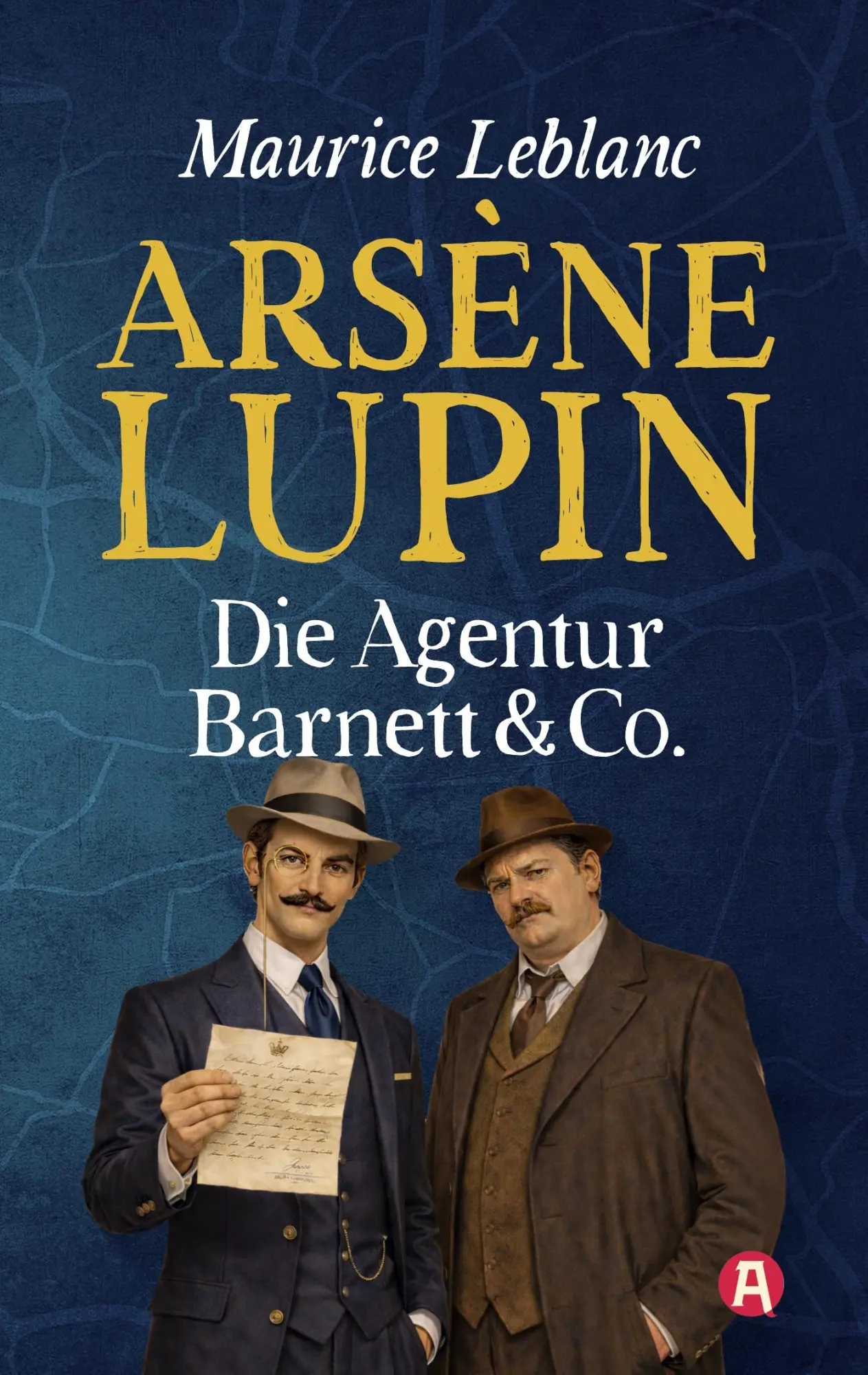 Cover: 9783965451506 | Arsène Lupin - Die Agentur Barnett &amp; Co. Kriminalgeschichten | Leblanc