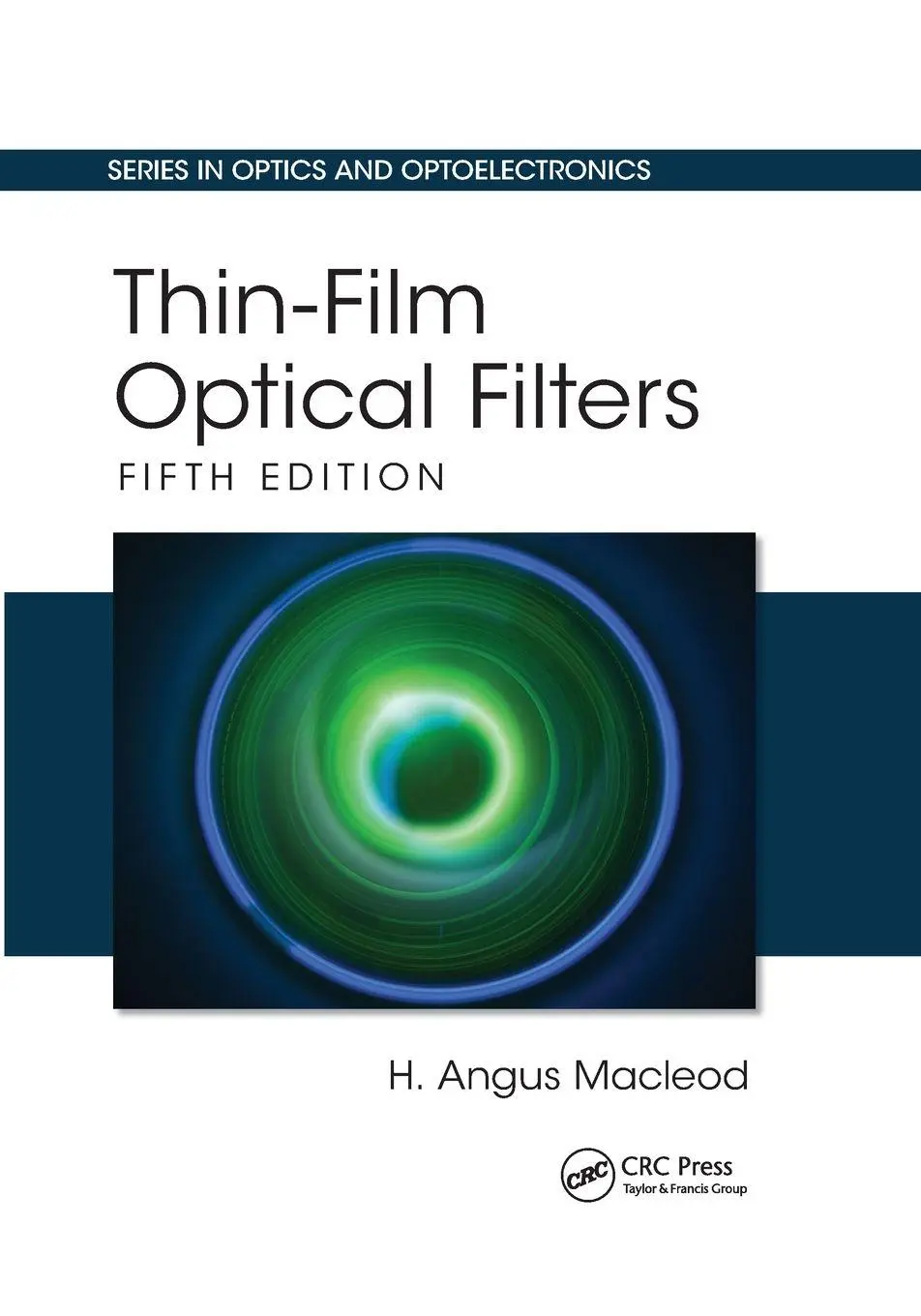 Cover: 9780367781606 | Thin-Film Optical Filters | H. Angus Macleod | Taschenbuch | Englisch Cover: 9780367781606 | Thin-Film Optical Filters | H. Angus Macleod | Taschenbuch | Englisch