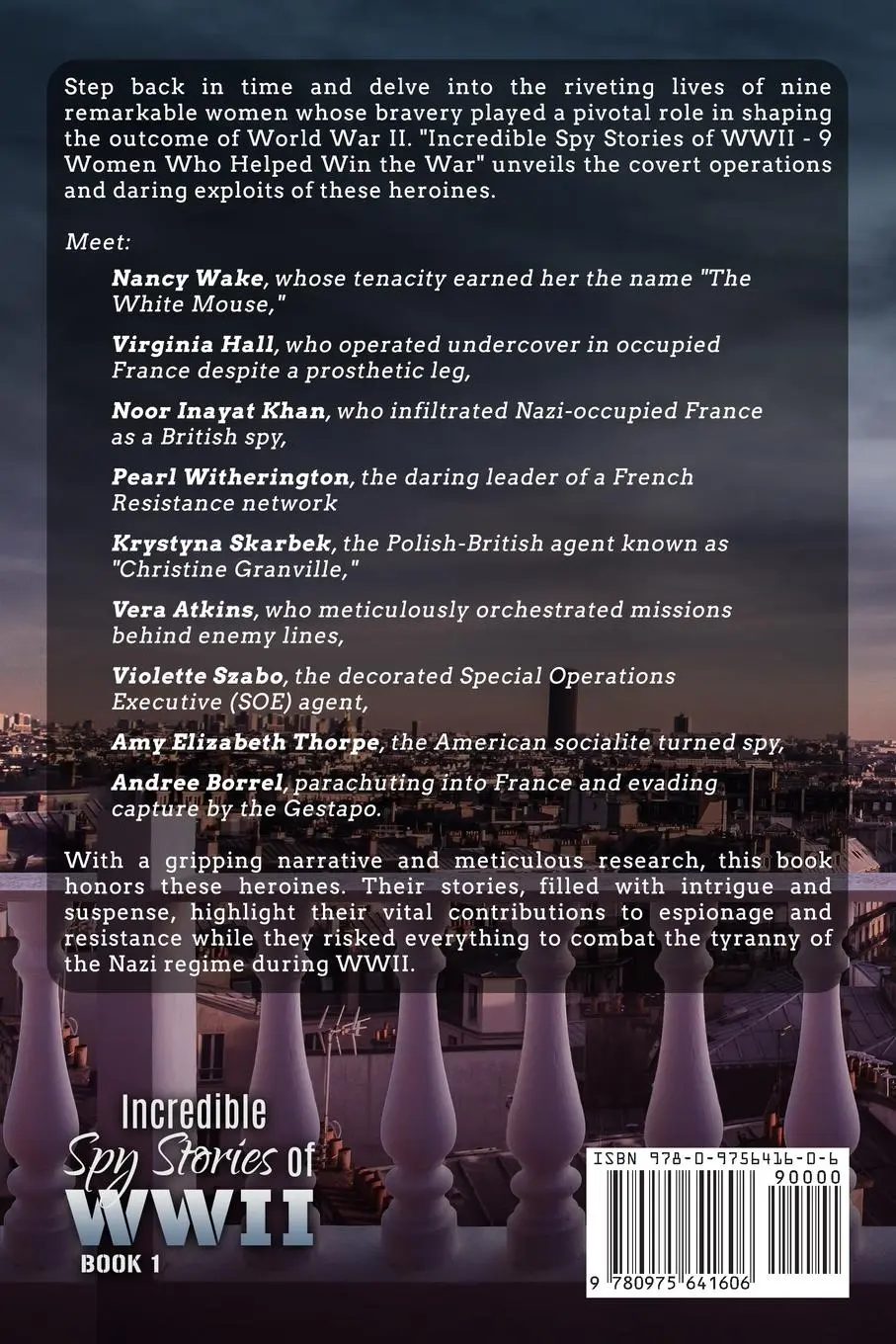 Rückseite: 9780975641606 | Incredible Spy Stories of WWII | 9 Women who helped win the war | Mead