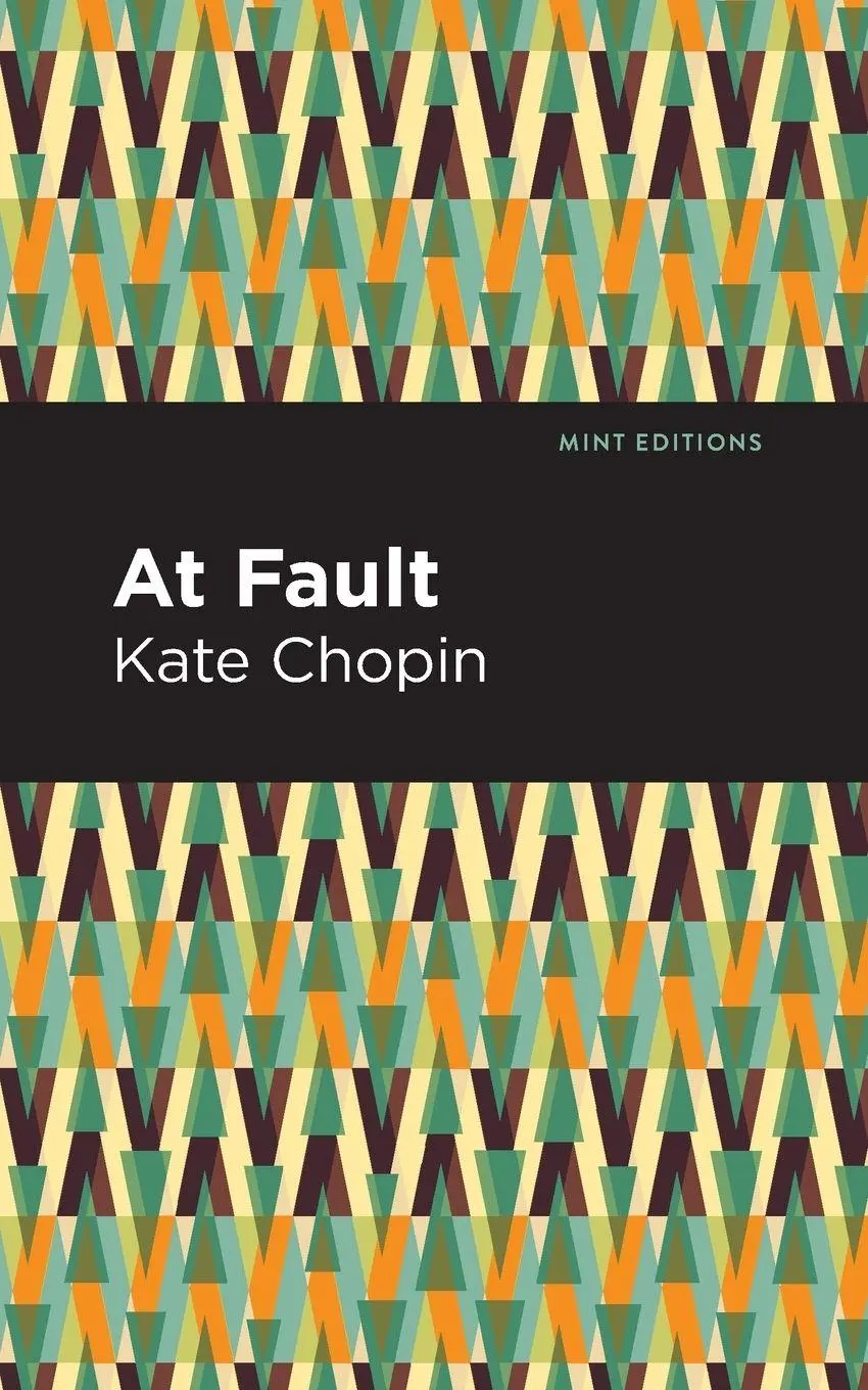 Cover: 9781513271606 | At Fault | Kate Chopin | Taschenbuch | Kartoniert / Broschiert | 2021