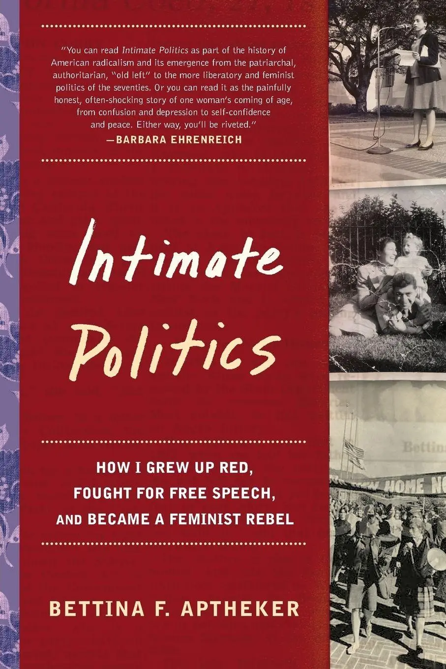 Cover: 9781580051606 | Intimate Politics | Bettina Aptheker | Taschenbuch | Englisch | 2006