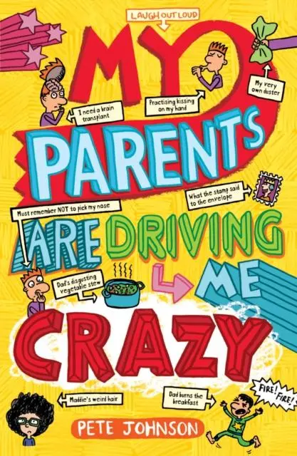 Cover: 9781782701606 | My Parents Are Driving Me Crazy | Pete Johnson | Taschenbuch | 2015